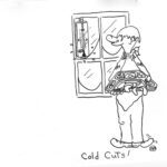 Cold Cuts sketch by Dick Saunders